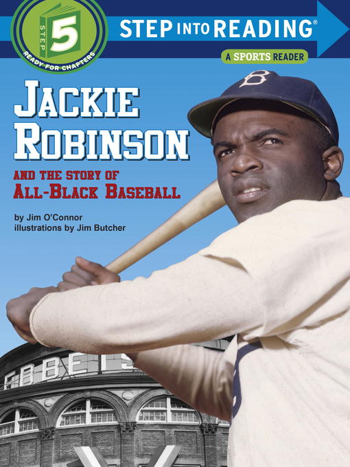 Title details for Jackie Robinson and the Story of All Black Baseball by Jim O'Connor - Available